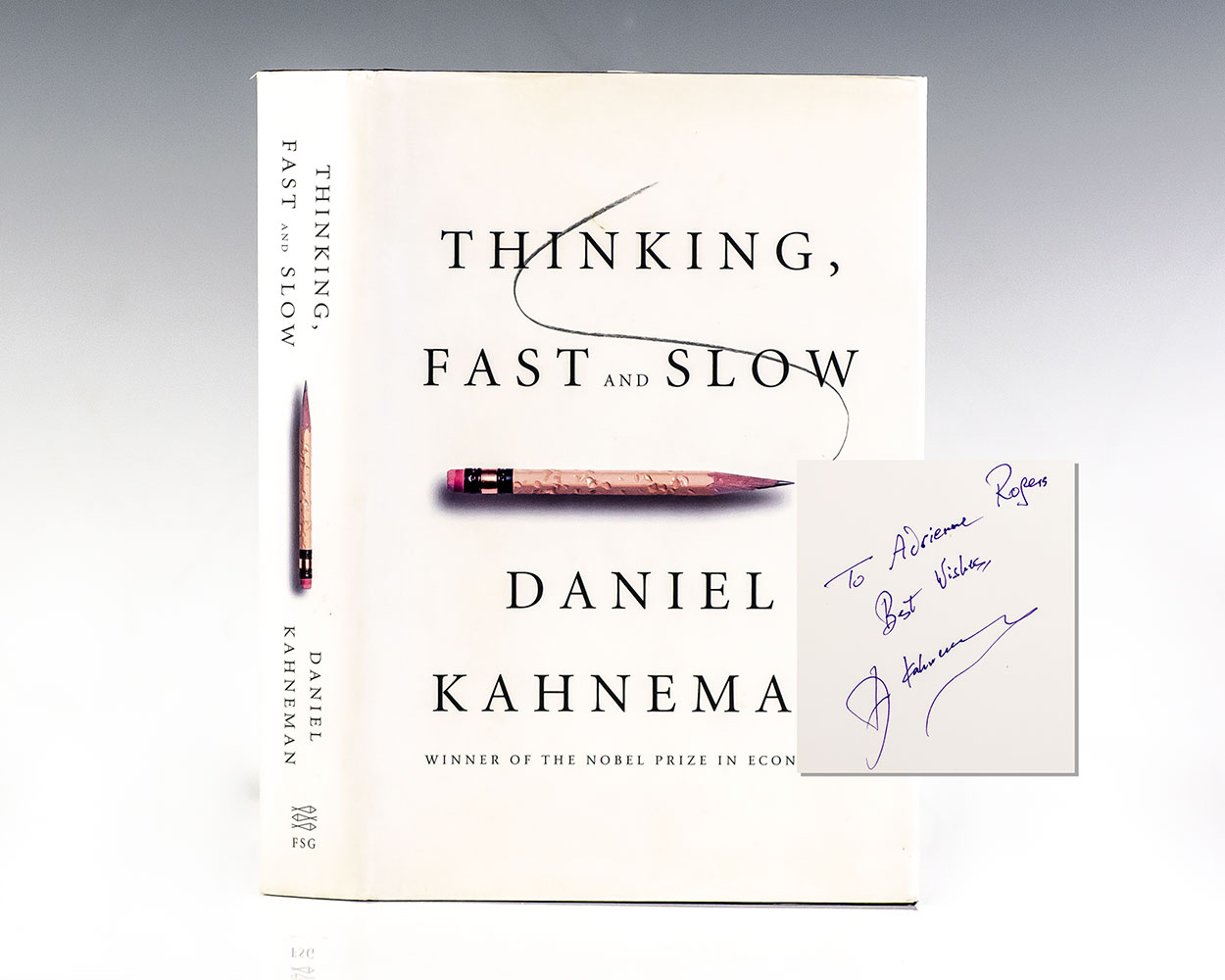 Thinking, Fast and Slow by Kahneman, Daniel: Fine Hard Cover (2011) Signed  by Author