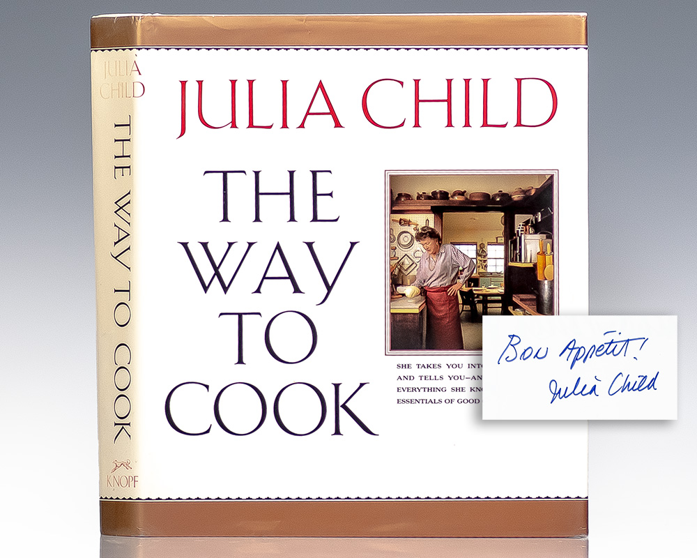 Way to Cook Julia Child First Edition Signed Rare Book