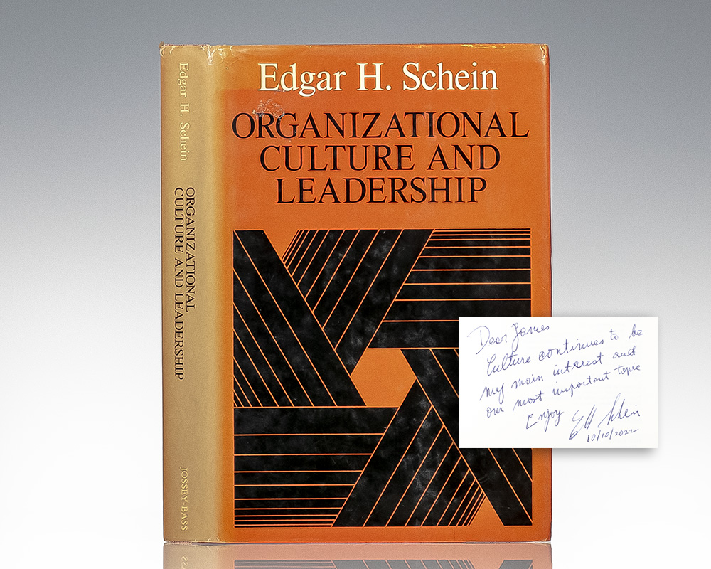 Organizational Culture and Leadership Edgar H. Schein First Edition Signed