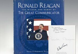 "Mr. Gorbachev Tear Down this Wall": First Edition of Ronald Reagan: The Wisdom and Humor of the Great Communicator; Inscribed by Reagan and Mikhail Gorbachev